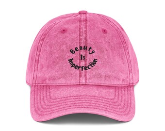 Artist’s Motto Embroidered Baseball Cap, Beauty Is Imperfection, Unisex Cotton Twill