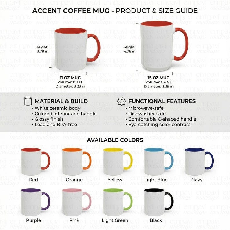May include: Product guide for accent coffee mugs. The image shows two mugs with red interiors and handles, and a variety of color options. The 11 oz mug is 3.78 inches tall, and the 15 oz mug is 4.76 inches tall. The mugs are microwave and dishwasher safe.