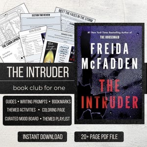 Pode incluir: Um kit de clube do livro para um, com a capa do livro "The Intruder" de Freida McFadden. O kit inclui guias, sugest&otilde;es de escrita, marcadores, atividades tem&aacute;ticas, uma p&aacute;gina para colorir, um quadro de humor curado e uma lista de reprodu&ccedil;&atilde;o tem&aacute;tica.