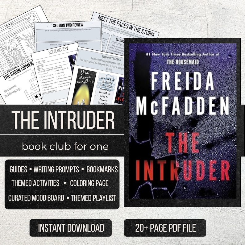Pode incluir: Um kit de clube do livro para um, com a capa do livro "The Intruder" de Freida McFadden. O kit inclui guias, sugest&otilde;es de escrita, marcadores, atividades tem&aacute;ticas, uma p&aacute;gina para colorir, um quadro de humor curado e uma lista de reprodu&ccedil;&atilde;o tem&aacute;tica.