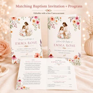 May include: Baptism invitation and program set. The invitation features floral accents and an illustration of Jesus with a child. The program includes details for the baptism of Emma Rose. The text reads "Matching Baptism Invitation + Program" and "Editable with a free Canva account."