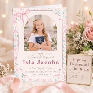 May include: A baptism invitation and program bundle. The invitation features a photo of a young girl holding a book, with floral and pink accents. Text includes "Welcome to the Baptism of Isla Jacobs" and "Baptism Program and Invite Bundle".