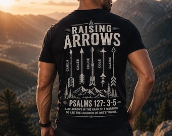 Christian Dad Kids Name Shirt, Custom Raising Arrows Tee, Personalized Religious Fathers Day Gift for Papa