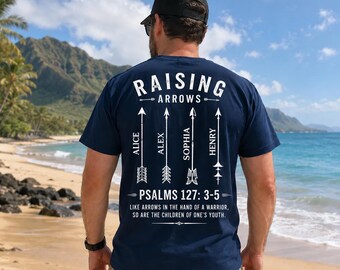 Personalized Christian Dad Shirt with Kids Names, Raising Arrows Fathers Day Gift for Husband, Religious Papa Tee