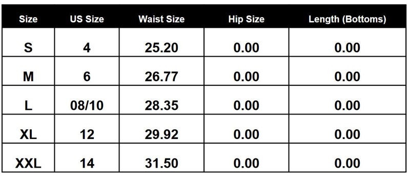 May include: A black and white size chart for bottoms. The chart includes sizes S, M, L, XL, and XXL, with corresponding US sizes, waist sizes in inches, hip sizes, and length measurements. Waist sizes range from 25.20 to 31.50 inches.