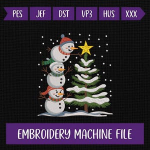 May include: An embroidery machine file design featuring a stack of three snowmen wearing hats and scarves, with a snow-covered Christmas tree and a star on top. The text "EMBROIDERY MACHINE FILE" is displayed on a purple banner.