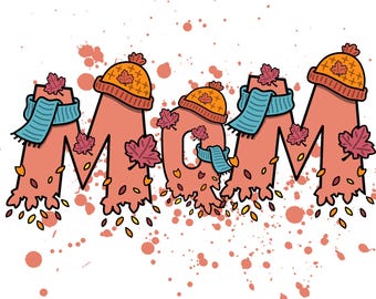 心地よい秋のお母さん PNG – 秋の葉っぱのお母さんの昇華デザイン、Tシャツ印刷用デジタルダウンロード