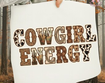 カウガール エネルギー PNG: ウエスタン パッチワーク レタリング ボヘミアン カントリー 引用句 png 素朴なカウガール アート (デジタル ダウンロード)