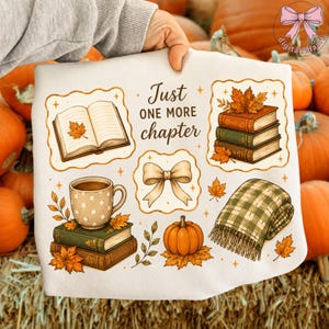 Just One More Chapter PNG: Cozy Reading Clipart Autumn Book Lover Graphics Fall Leaves Pumpkin Aesthetic png (Digital Download)