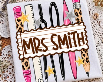 Personalized Teacher Name PNG: Custom Teacher School Supplies Leopard Pencil Pen Ruler School png (Digital Download)