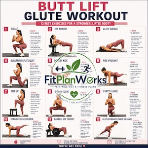 May include: A fitness chart titled BUTT LIFT GLUTE WORKOUT featuring 12 numbered exercise illustrations with instructions. The FitPlanWorks logo is centered. Each exercise shows a person in mauve athletic wear performing movements like squats, lunges, and hip thrusts with set and repetition counts provided for each.