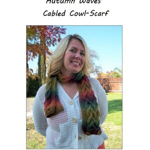 PDF Knitting Pattern: Autumn Waves Cabled Cowl-Scarf. Circle Scarf. Buttoned. Rustic. Fall Colors. Cozy. DIY Accessory. image 2