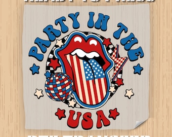 4th of July Party In The USA DTF Transfer, Patriotic Iron On Decal, Ready To Press Heat Transfer, USA Celebration Shirt Design