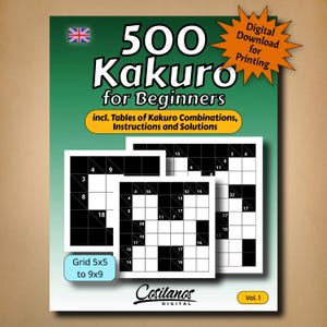 Könnte beinhalten: Digitaler Download zum Drucken mit einem grünen Cover mit der Aufschrift "500 Kakuro for Beginners". Das Cover enthält die britische Flagge, Kakuro-Rätsel und den Text "inkl. Tabellen mit Kakuro-Kombinationen, Anweisungen und Lösungen."