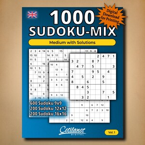 Könnte beinhalten: Ein blaues Sudoku-Puzzle-Buch mit dem Titel "1000 SUDOKU-MIX" mit dem Text "Medium with Solutions". Das Cover enthält Beispiel-Puzzles und den Text "Digital Download for Printing". Das Buch enthält 600 9x9, 200 12x12 und 200 16x16 Puzzles.