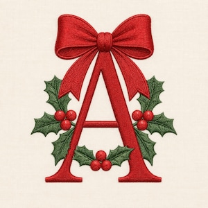 May include: An embroidered capital letter A in red thread, topped with a large red bow. The letter is decorated with green holly leaves and clusters of three red berries on both sides and at the base, creating a festive holiday design.