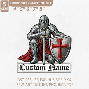 Könnte beinhalten: Stickmaschinen-Datei mit einem knienden Ritter in silberner Rüstung, der ein Schwert und einen Schild mit rotem Kreuz hält. Das Design enthält den Text "Custom Name" und Größen von 10.16cm bis 20.32cm.