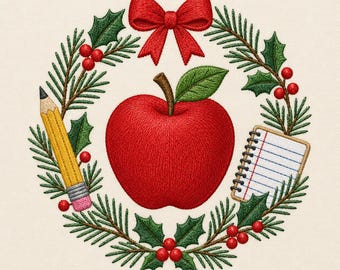 May include: An embroidery design featuring a central red apple surrounded by a wreath of green pine needles, holly leaves, and red berries. A yellow pencil and a small spiral-bound notebook are tucked into the wreath, topped with a red bow.