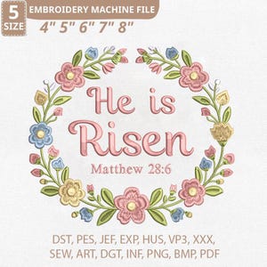 He Is Risen Embroidery Design, Floral Wreath Bible Verse Pattern (Digital Download)