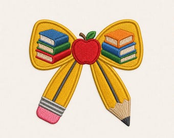 Back to School Bow Embroidery Design, Pencil Apple School Supplies File (Digital Download)