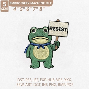 Resist Frog Embroidery Design, Activist Animal Machine File (Digital Download)