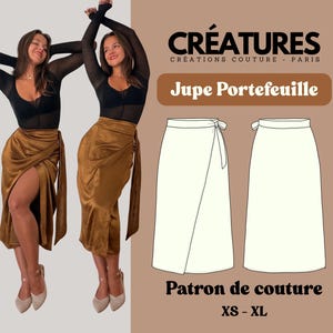 May include: Image features a woman wearing a gold wrap skirt with a high slit, paired with a black top. The image also shows a pattern for a wrap skirt, with the text "CRÉATURES CRÉATIONS COUTURE - PARIS" and "Jupe Portefeuille".