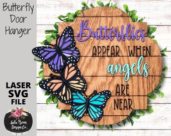 Butterflies Appear when Angels are Near SVG Shiplap Butterfly Door Hanger Digital Cut File Glowforge Laser Wood template