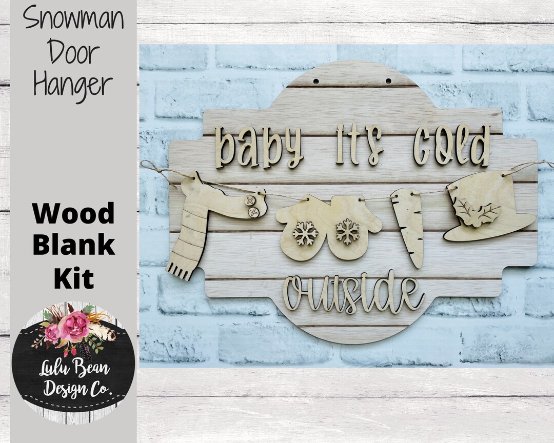 Baby It's Cold Outside Snowman Sign Cutout Shapes, Door Hanger ...