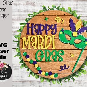 Mardi Gras Door Hanger SVG file laser Glowforge Mask Happy Circle Round Sign Digital Cut Wood template