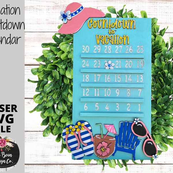 Vacation Countdown Calendar Beach SVG laser file Wood Digital Cutting Glowforge