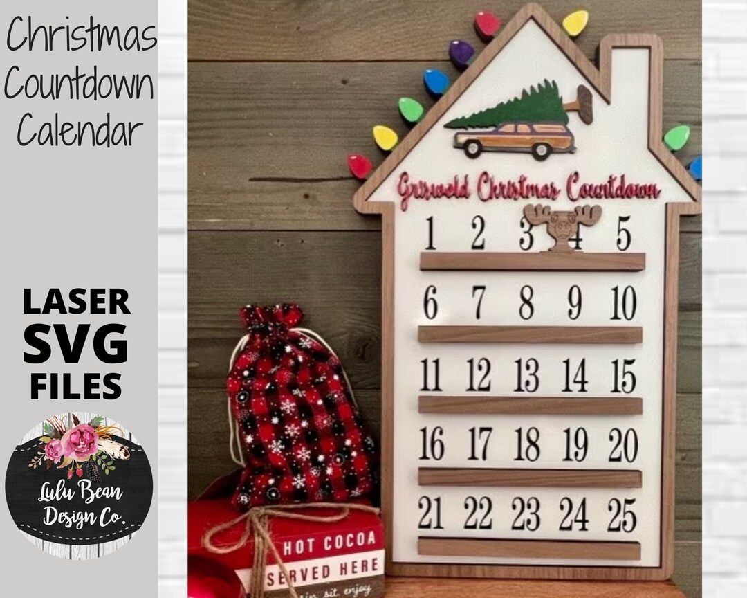 Griswold Countdown to Christmas Calendar SVG Laser File Wood Digital