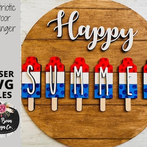 Patriótico 4 de julio Popsicle Pop Hello Summer Popsicle Door Hanger Sign Archivo de corte digital Plantilla SVG de corte redondo de madera láser