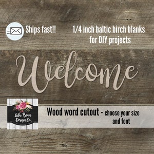 Welcome Wood Name Cutout Shape, Unfinished Wood Laser Cut Shape, DIY Craft Supply, Many Size Options, Blank Wood Shapes