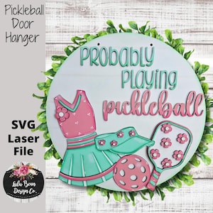 Pickleball Door Hanger SVG laser file Wood Digital Cutting Glowforge