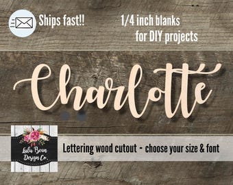 Wood Name or Word Cutout Shape, Unfinished Wood Laser Cut Shape, DIY Craft Supply, Many Size Options, Blank Wood Shapes