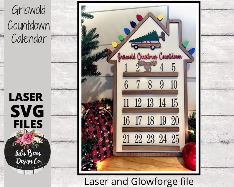 Griswold Countdown to Christmas Calendar SVG Laser File Wood Etsy