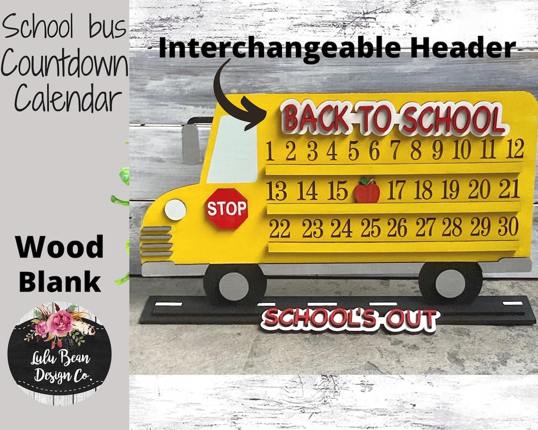 Back to School School's Out Bus Countdown DIY Kit Sign Cutout Shapes ...