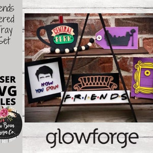Friends Tiered Tablett Mini Schild SVG Datei Kit Laser Glowforge Holz Digital