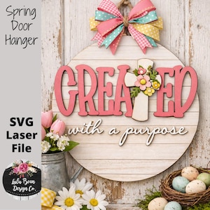 Created with a Purpose Religious Easter Door Hanger SVG Spring Floral Cross Sign Digital Cut File Laser Wood Round cutting template