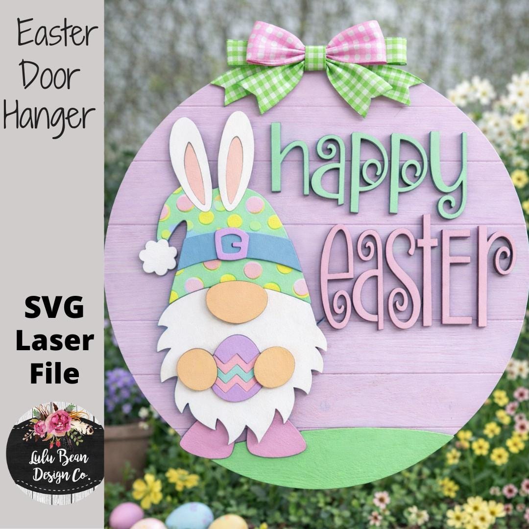 Happy Easter Gnome Door Hanger SVG File Glowforge Laser Spring Sign ...