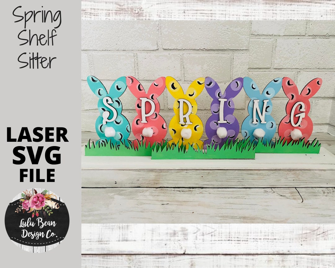 Spring Bunny Shelf Sitter SVG File Digital Laser Wood Glowforge ...