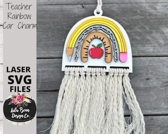 Teacher School Rainbow Macrame Car Charm SVG laser Glowforge File Digital