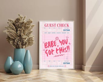 Babe You Got This Guest Check Poster, Printable Wall Art, Trendy Large Sizes, Housewarming Gift Ideas, Girly Aesthetic Positive Vibes Retro