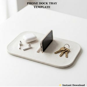 Phone Dock Tray Template, Minimal Desk Organizer, DIY Clay Stand (PDF Download)