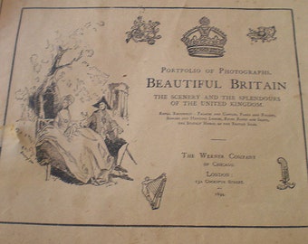 Beautiful Britain 1894 Art Magazine: Scenery & Splendours of the UK