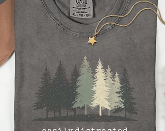 Easily Distracted By Trees Shirt, Comfort Colors® Funny Tree Lover T-Shirt, Arborist Gift, Carpenter Gift, Woodworker Shirt, Landscaper Tee