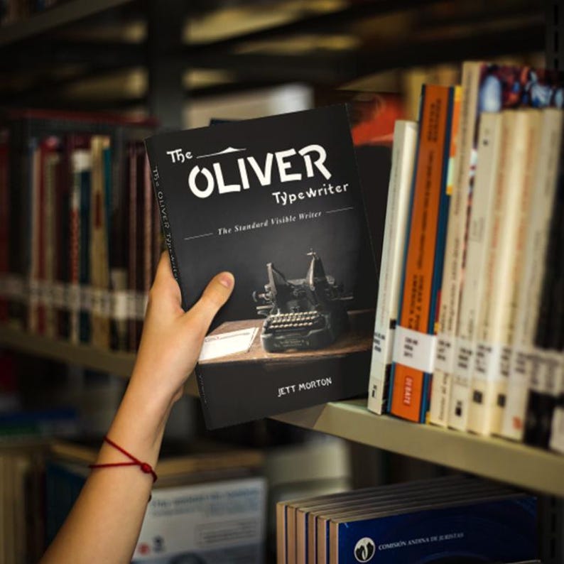 Jett Rivers Writer The Oliver Typewriter: the Standard Visible Writer Book Morton Jett ...