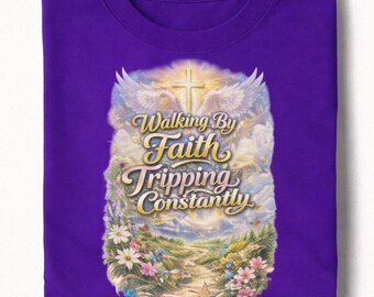 Christian T Shirt Walking By Faith