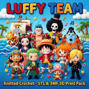 Complete Luffy Team Knitted Crochet STL & 3MF 3D Print Pack | Commercial License