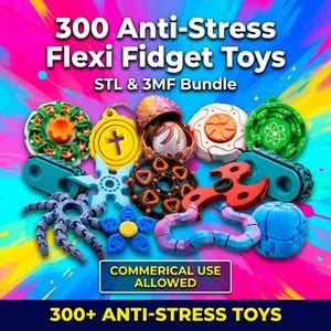Puede incluir: Una colección de coloridos juguetes antiestrés flexi fidget, que incluyen engranajes, spinners y formas geométricas. La imagen presenta el texto "300 Anti-Stress Flexi Fidget Toys" y "300+ Anti-Stress Toys". El paquete incluye archivos STL y 3MF.